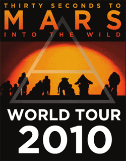 30 Seconds To Mars - Into The Wild - 2010 World Tour Poster