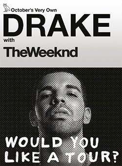 Drake - Would You Like A Tour - 2014 UK Tour Poster