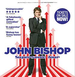 John Bishop - 2014 Supersonic UK Tour Poster