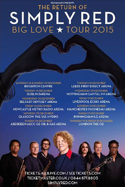 Simply Red - Big Love - 2015 UK Tour Poster