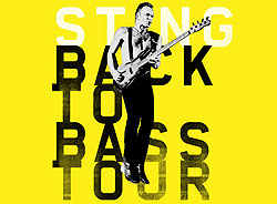Sting - Back To Bass 2012 UK Tour