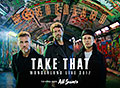 Take That Wonderland Live 2017 UK Tour